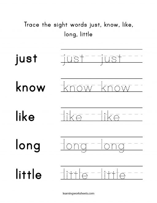 Trace the sight words just know like long little