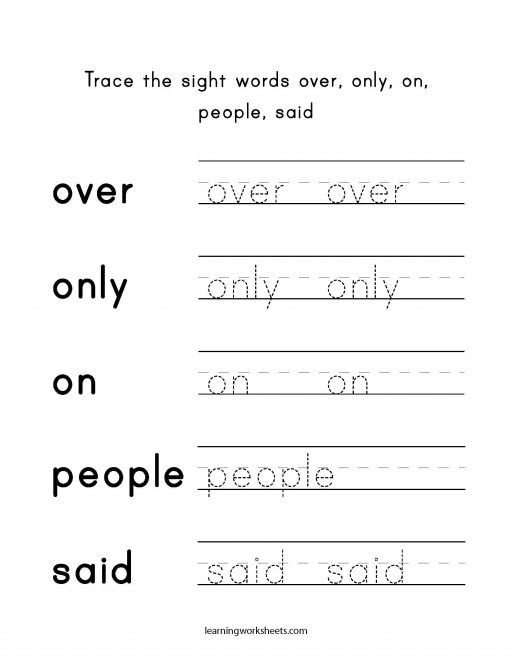 Trace the sight words over only on people said