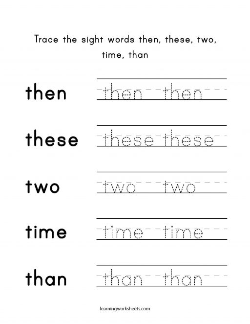 Trace the sight words then these two time than