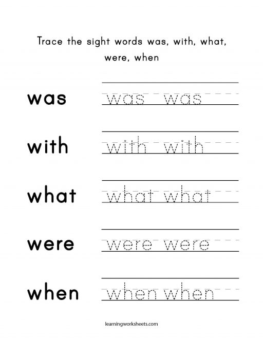 Trace the sight words was with what were when
