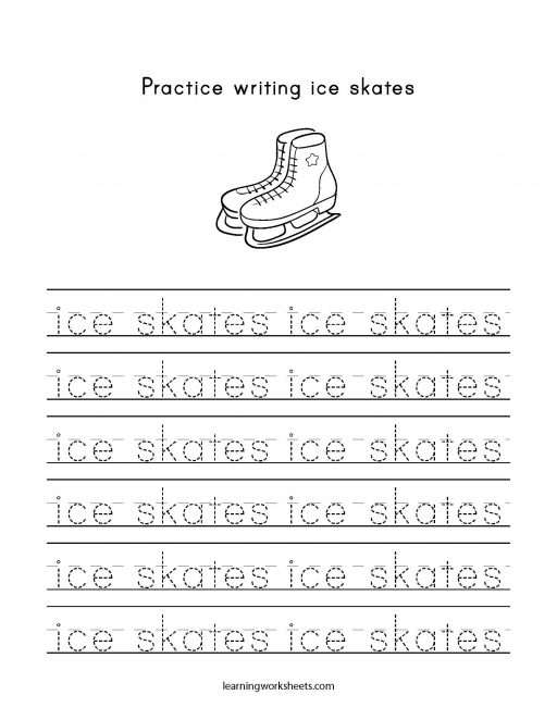 Practice Writing Ice Skates - learning worksheets